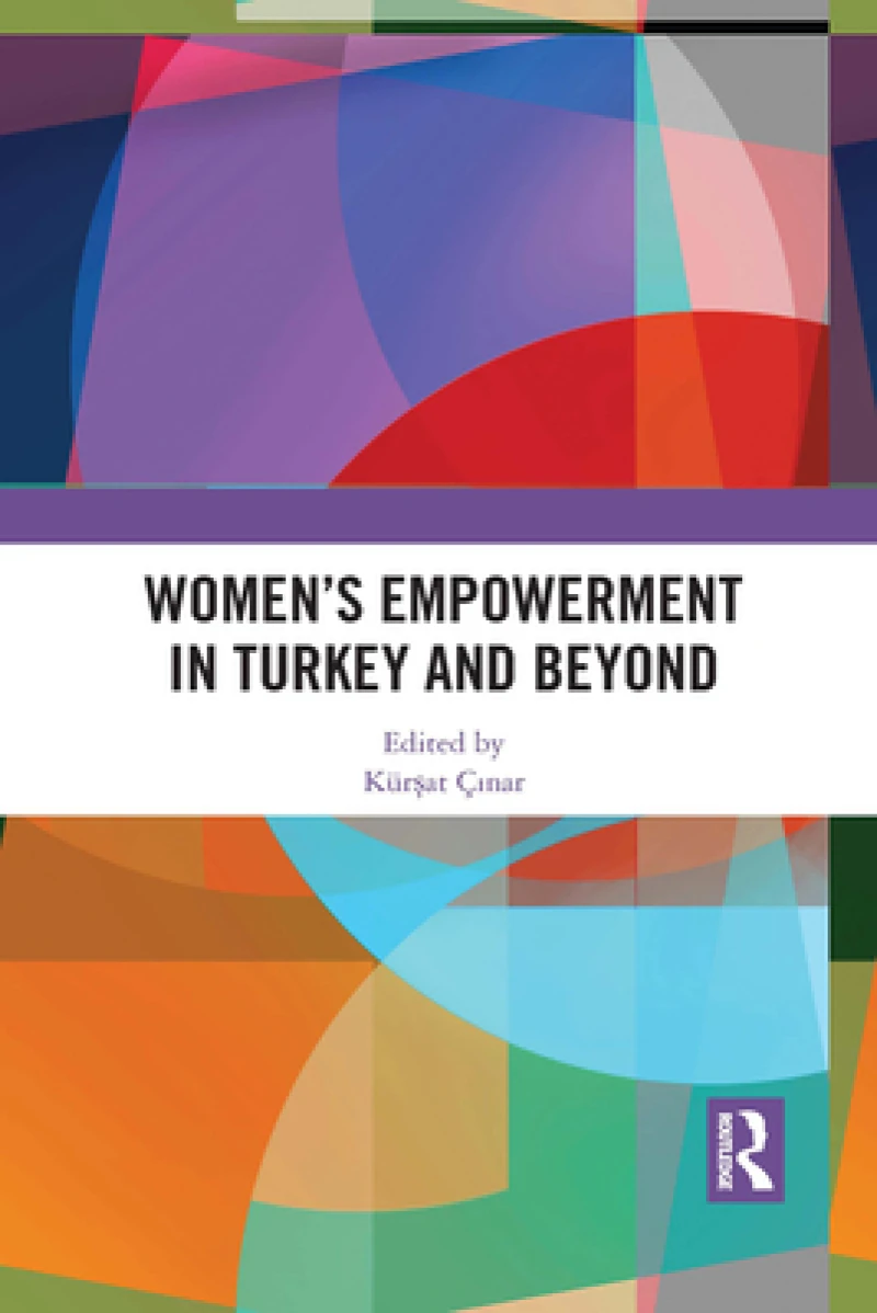 Women’s Empowerment in Turkey and Beyond