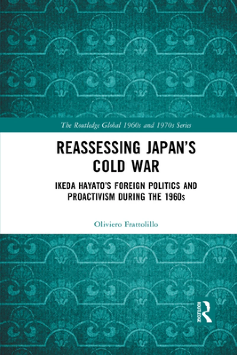Reassessing Japan’s Cold War
