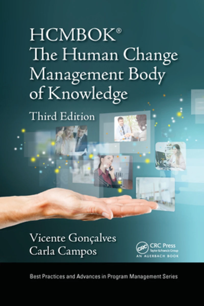 The Human Change Management Body of Knowledge (HCMBOK®)