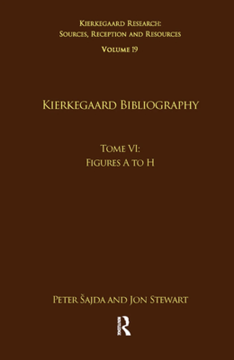 Volume 19, Tome VI: Kierkegaard Bibliography