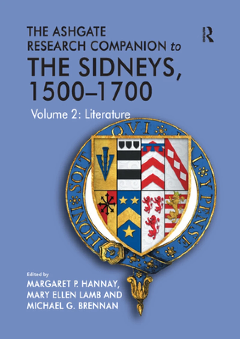 The Ashgate Research Companion to The Sidneys, 1500–1700