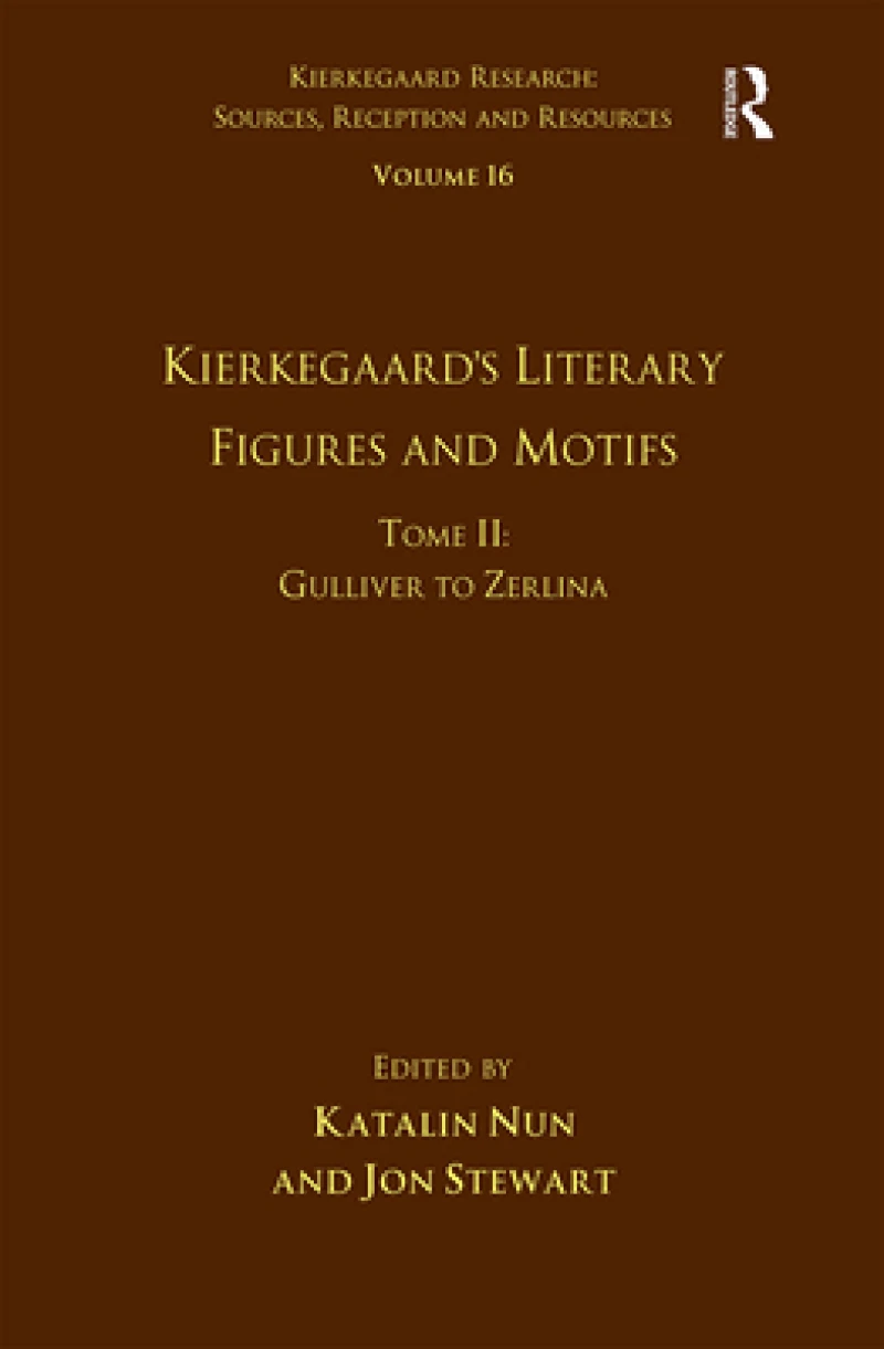 Volume 16, Tome II: Kierkegaard's Literary Figures and Motifs