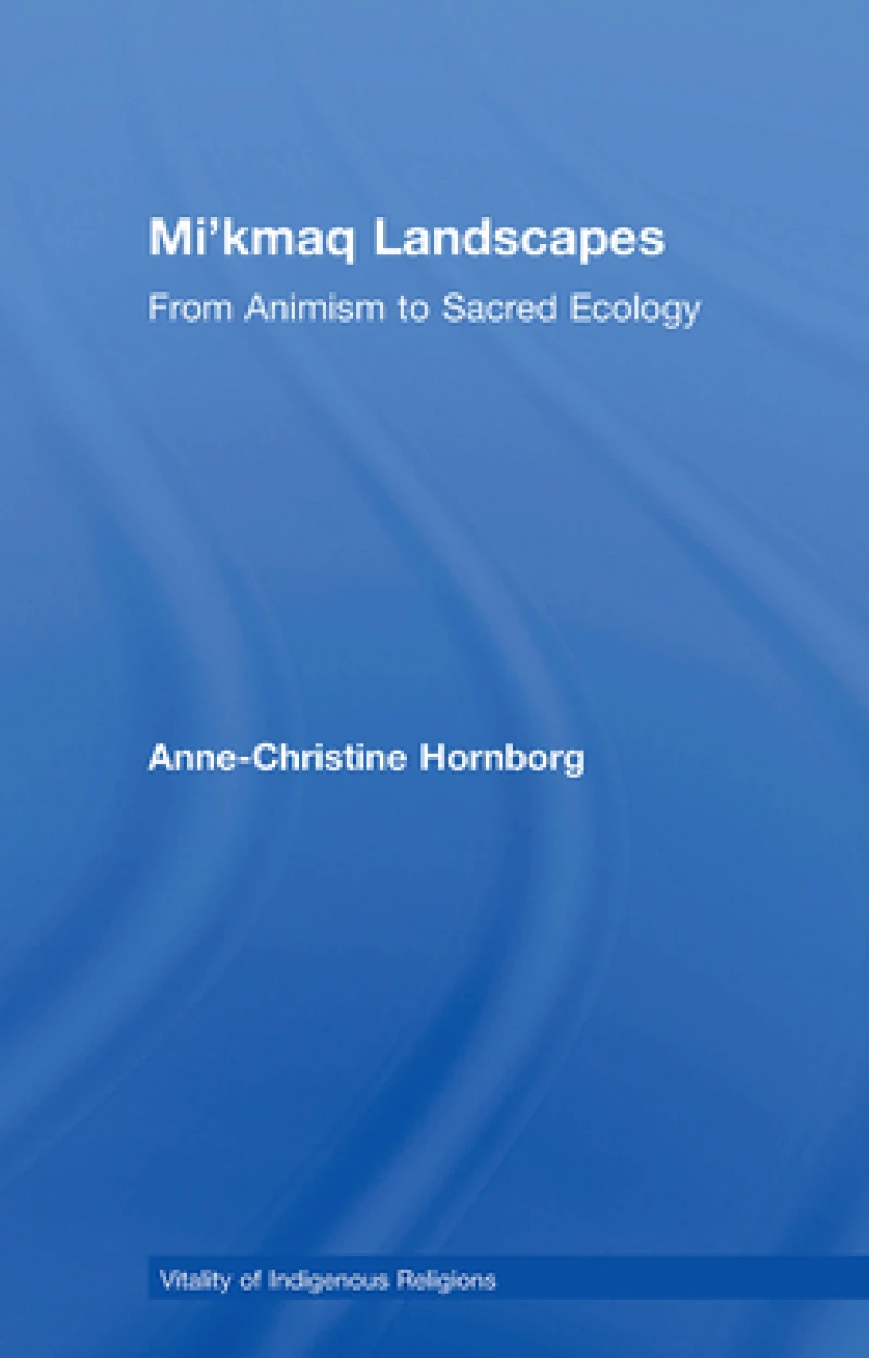 Mi'kmaq Landscapes