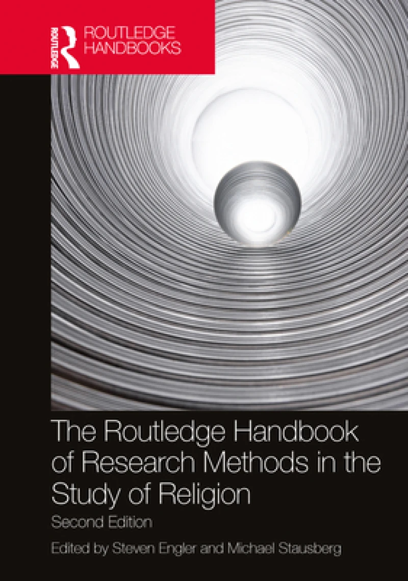 The Routledge Handbook of Research Methods in the Study of Religion