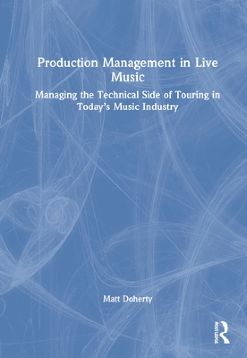 Production Management in Live Music