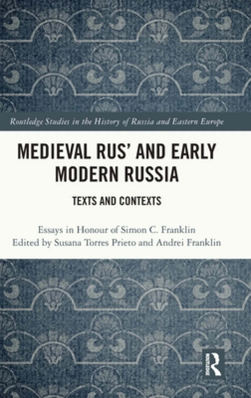 Medieval Rus’ and Early Modern Russia