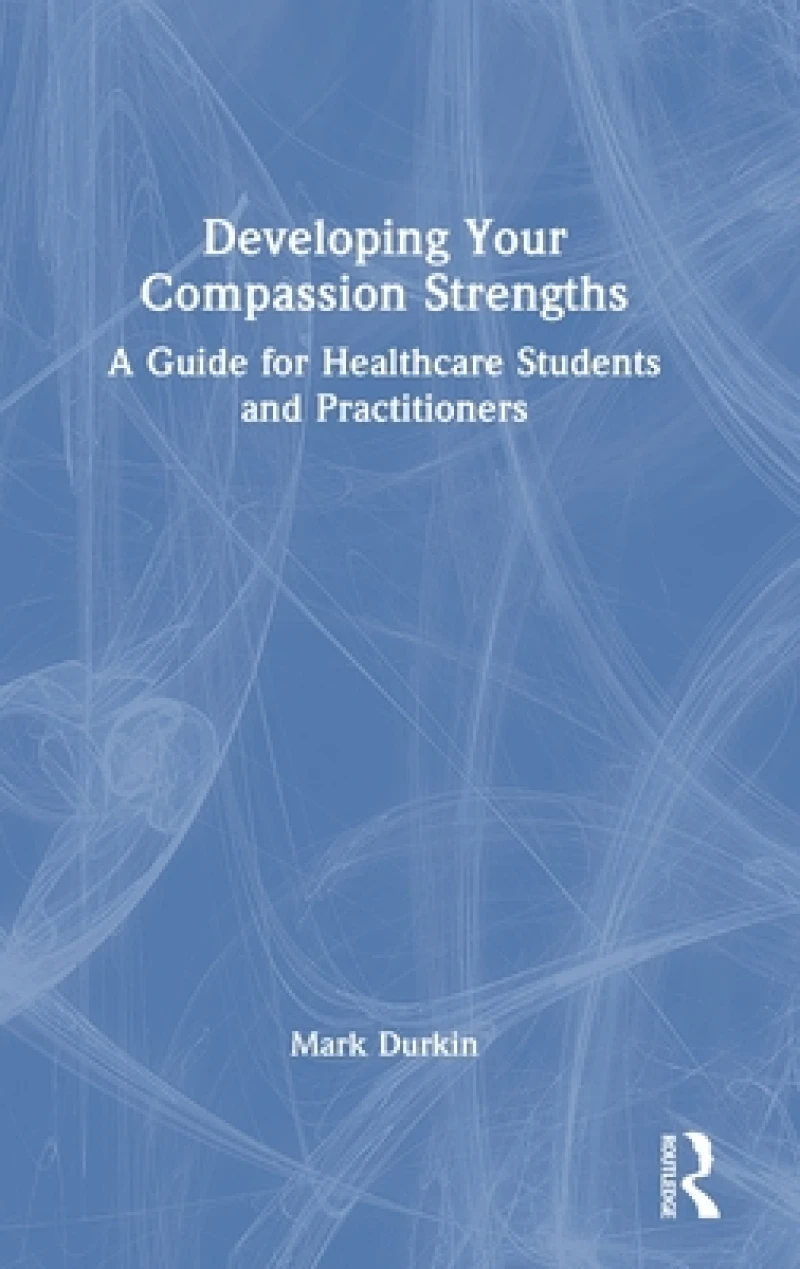 Developing Your Compassion Strengths