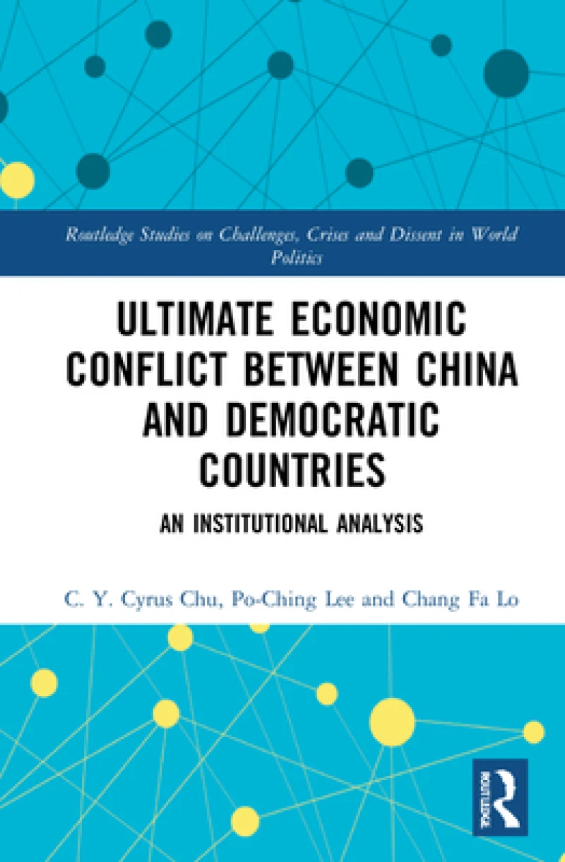 Ultimate Economic Conflict between China and Democratic Countries