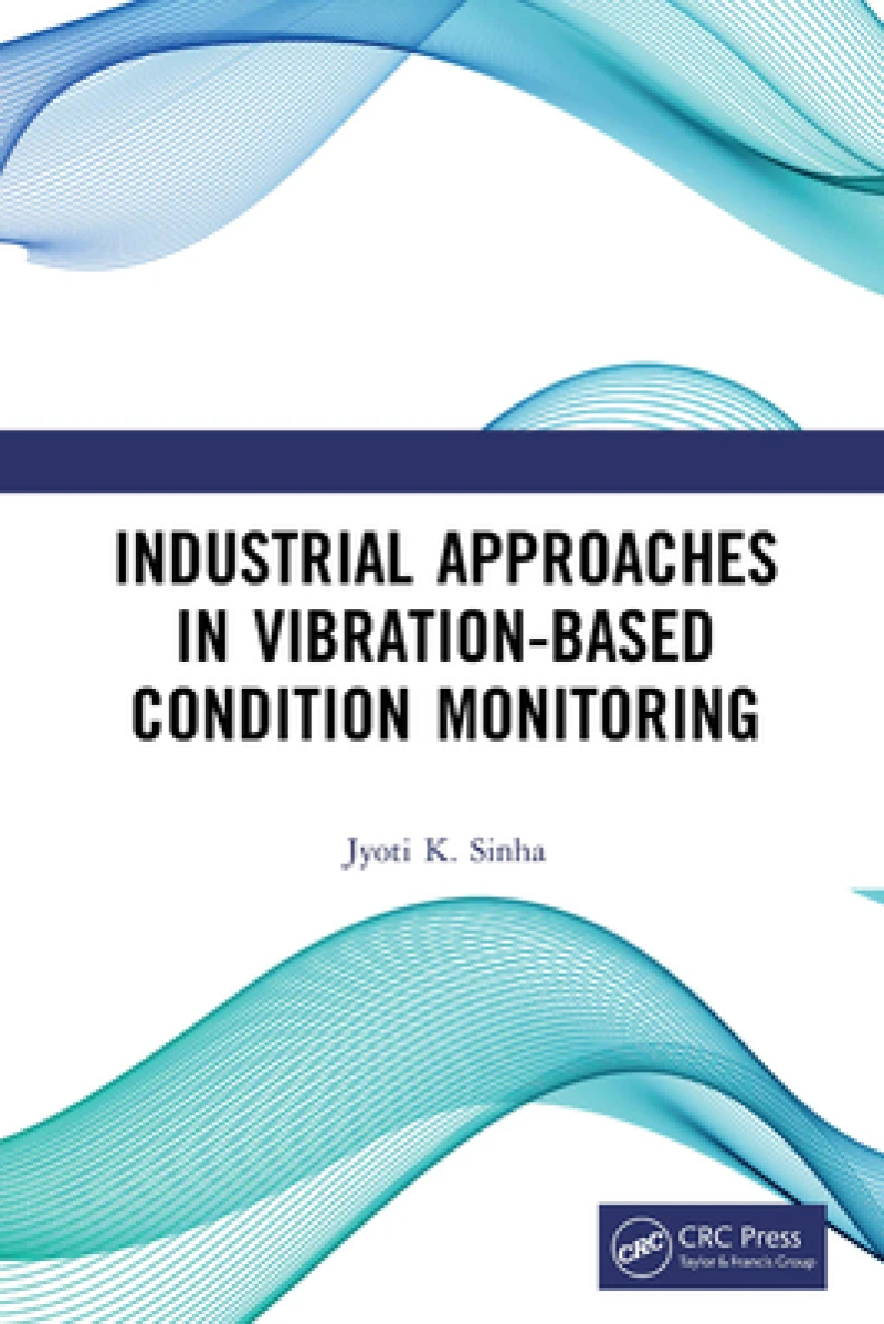 Industrial Approaches in Vibration-Based Condition Monitoring