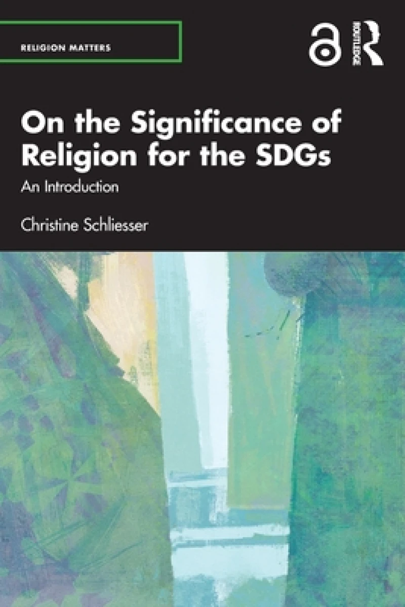 On the Significance of Religion for the SDGs