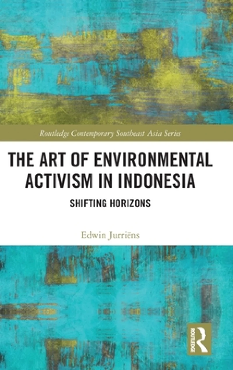 The Art of Environmental Activism in Indonesia