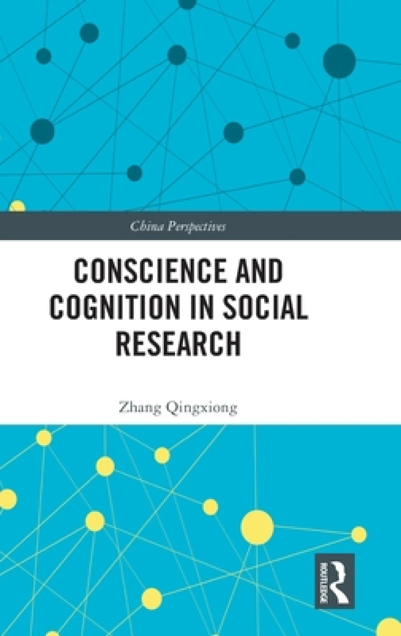 Conscience and Cognition in Social Research