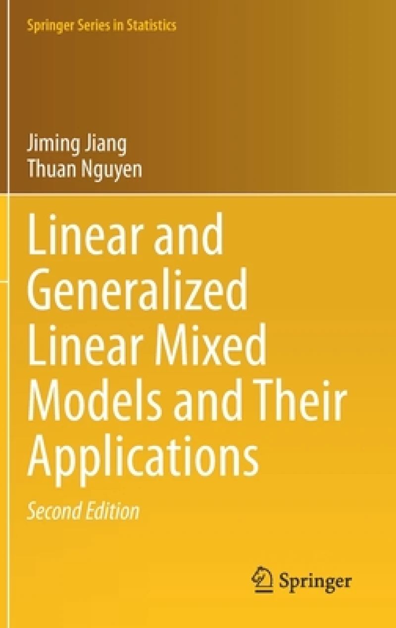 Linear and Generalized Linear Mixed Models and Their Applications