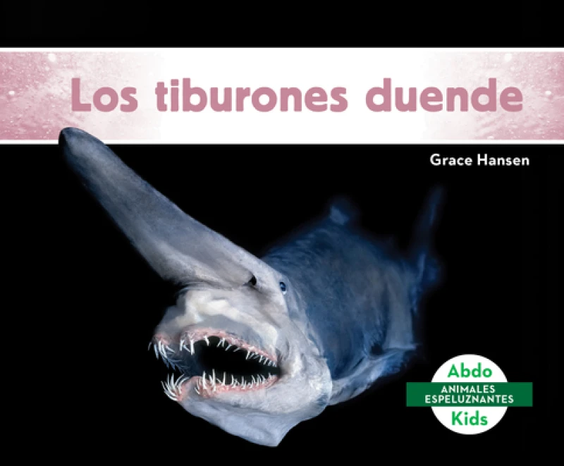 Los tiburones duende (Goblin Sharks)