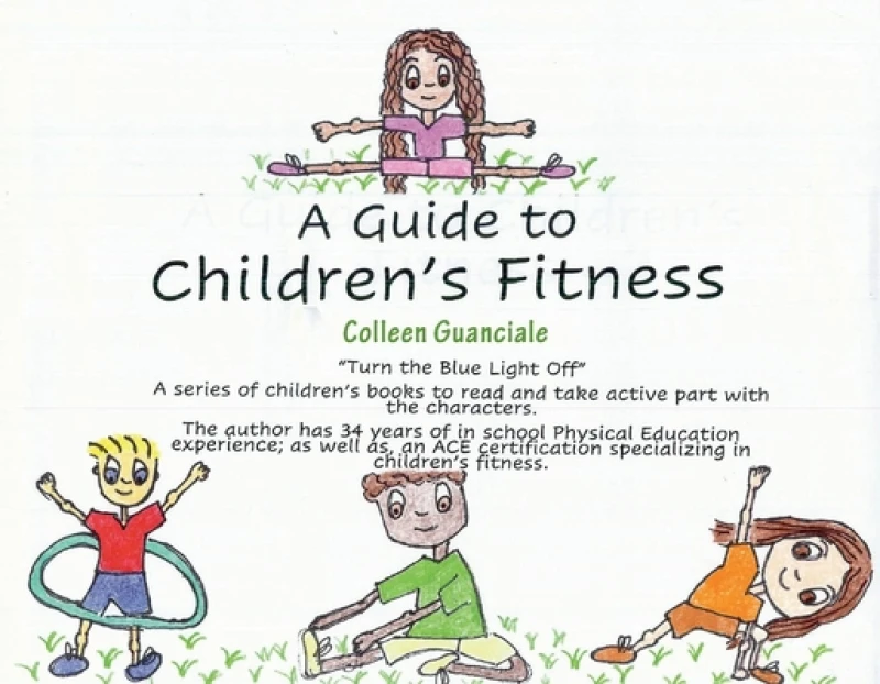 Guide to Children''s Fitness