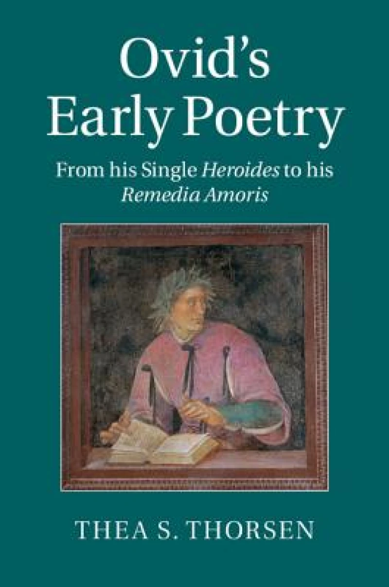 Ovid''s Early Poetry