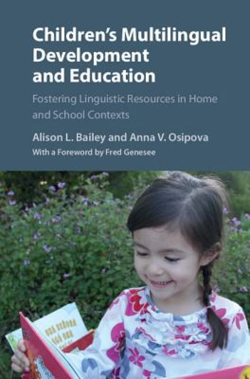 Children''s Multilingual Development and Education