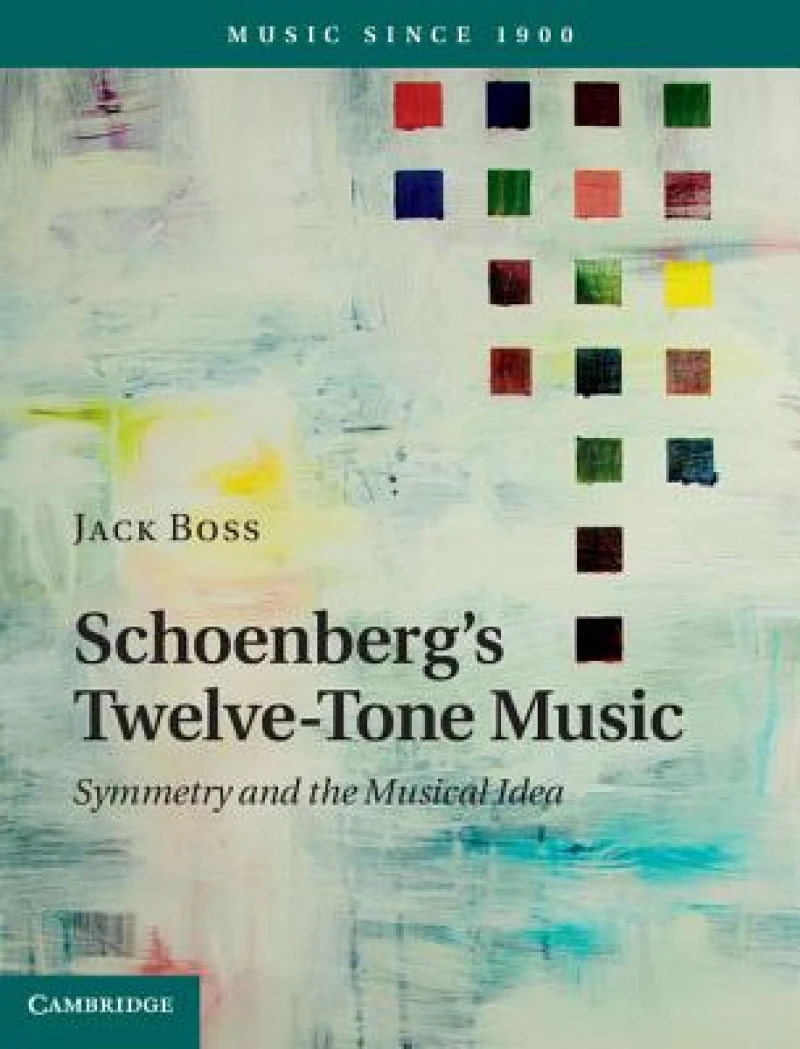 Schoenberg''s Twelve-Tone Music