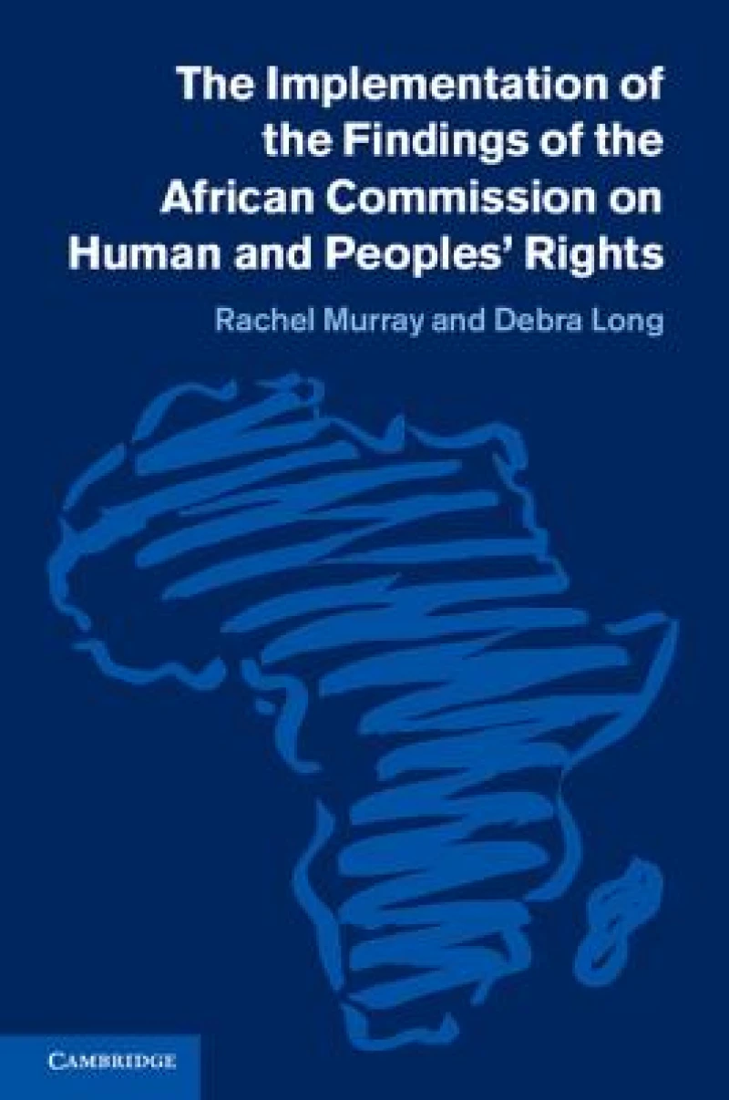 The Implementation of the Findings of the African Commission on Human             and Peoples'' Rights