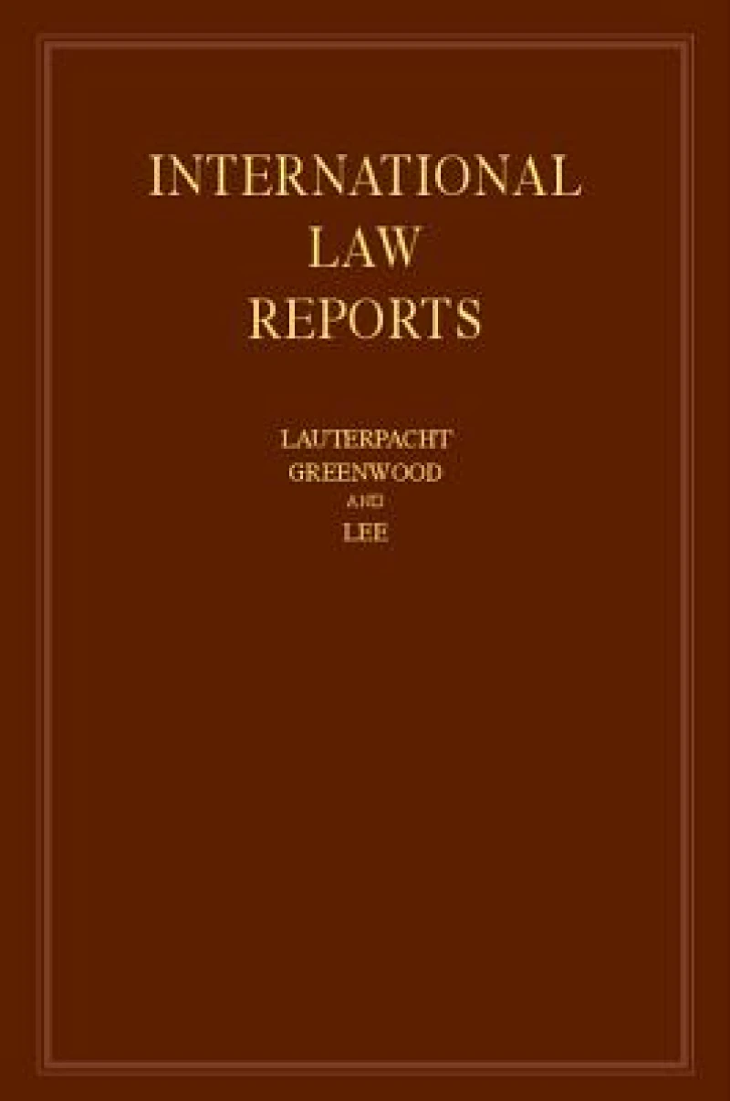 International Law Reports: Volume 160