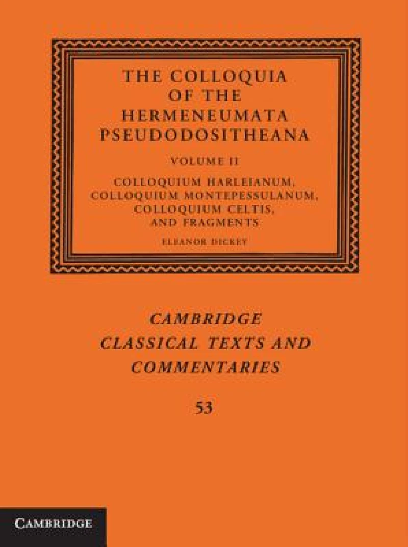 The Colloquia of the Hermeneumata Pseudodositheana