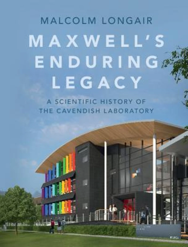 Maxwell''s Enduring Legacy