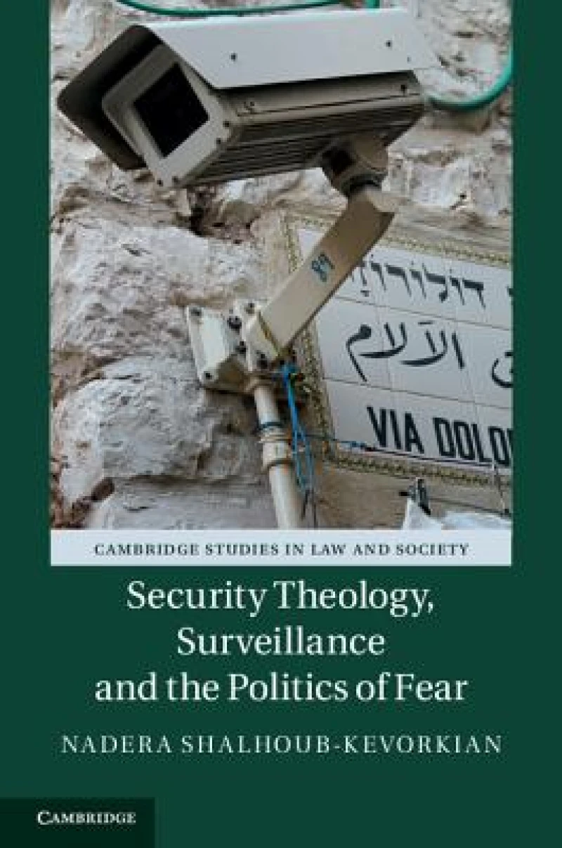 Security Theology, Surveillance and the Politics of             Fear