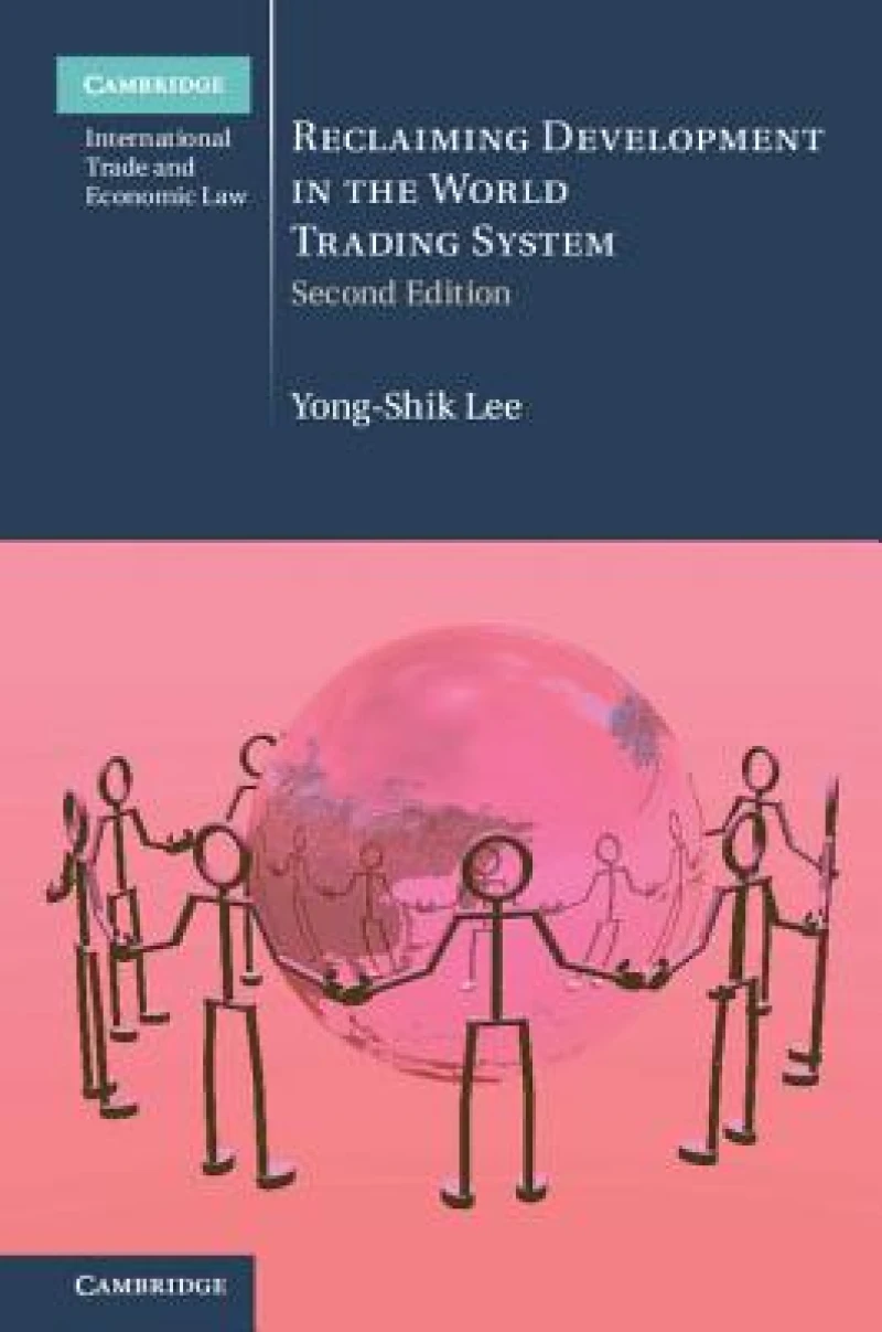 Reclaiming Development in the World Trading             System