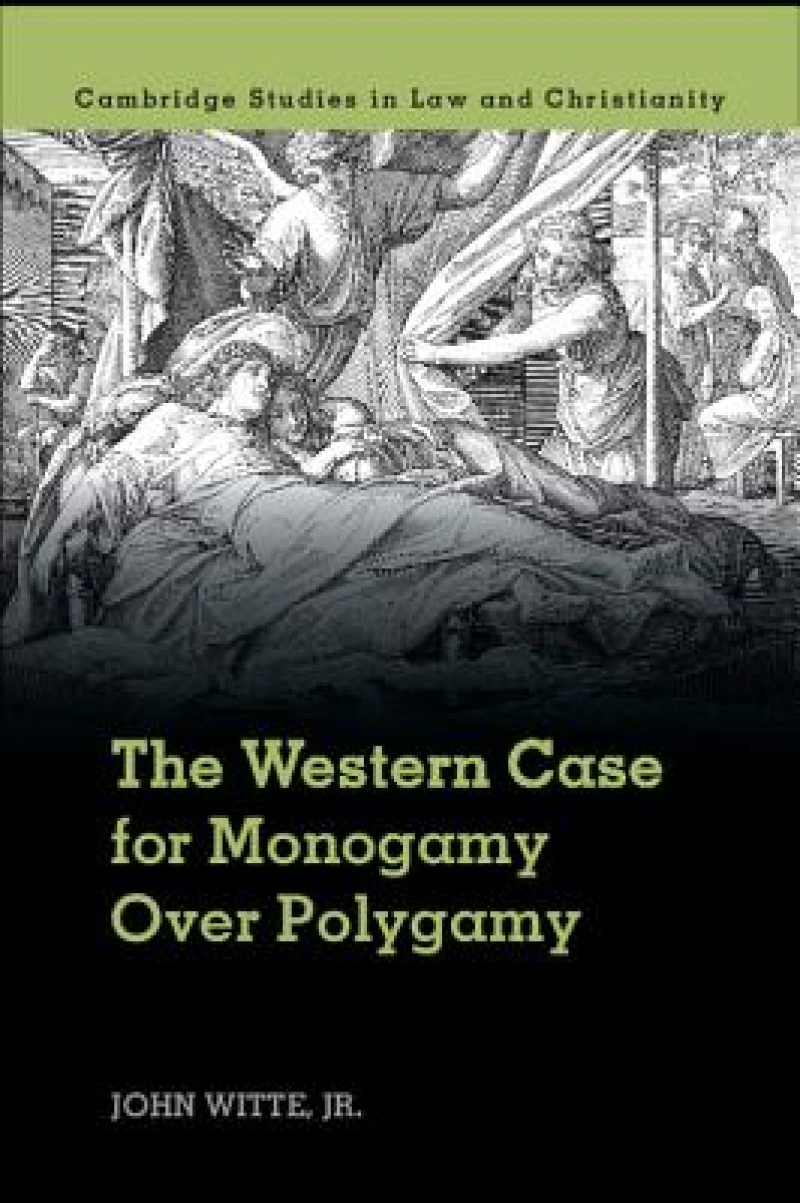 The Western Case for Monogamy Over Polygamy