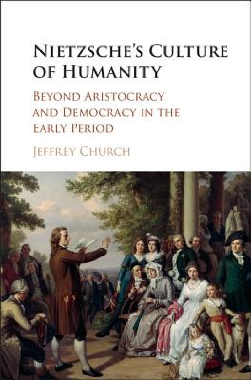 Nietzsche''s Culture of Humanity