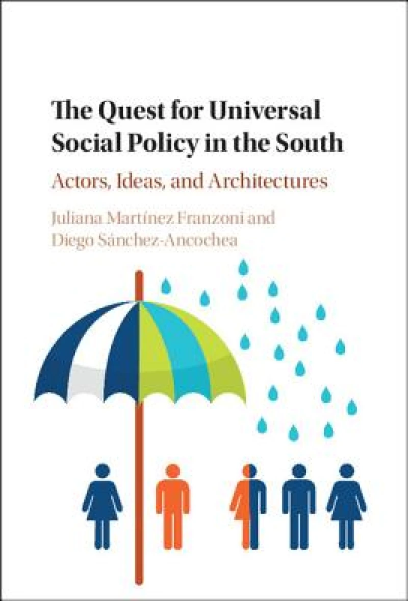 The Quest for Universal Social Policy in the             South