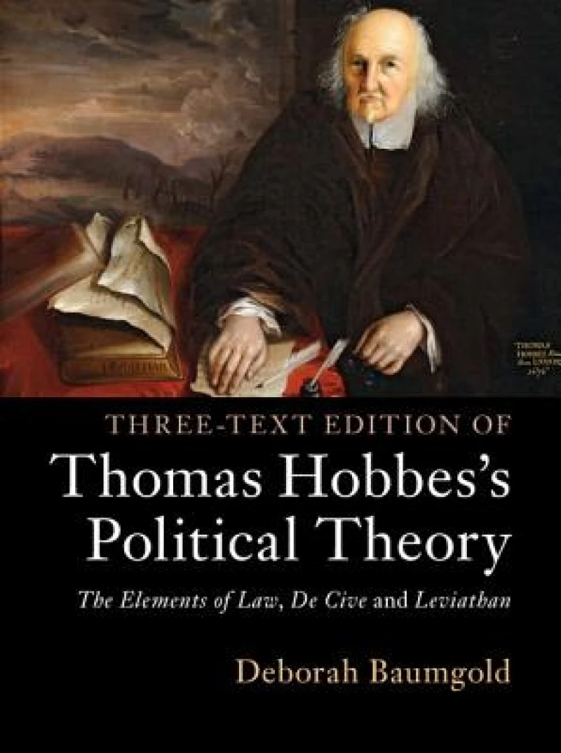 Three-Text Edition of Thomas Hobbes''s Political Theory