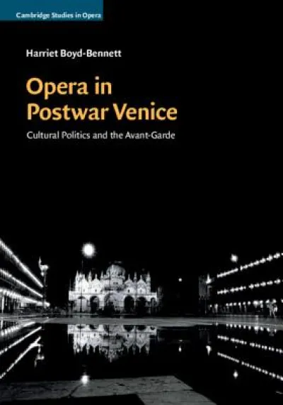 Opera in Postwar Venice
