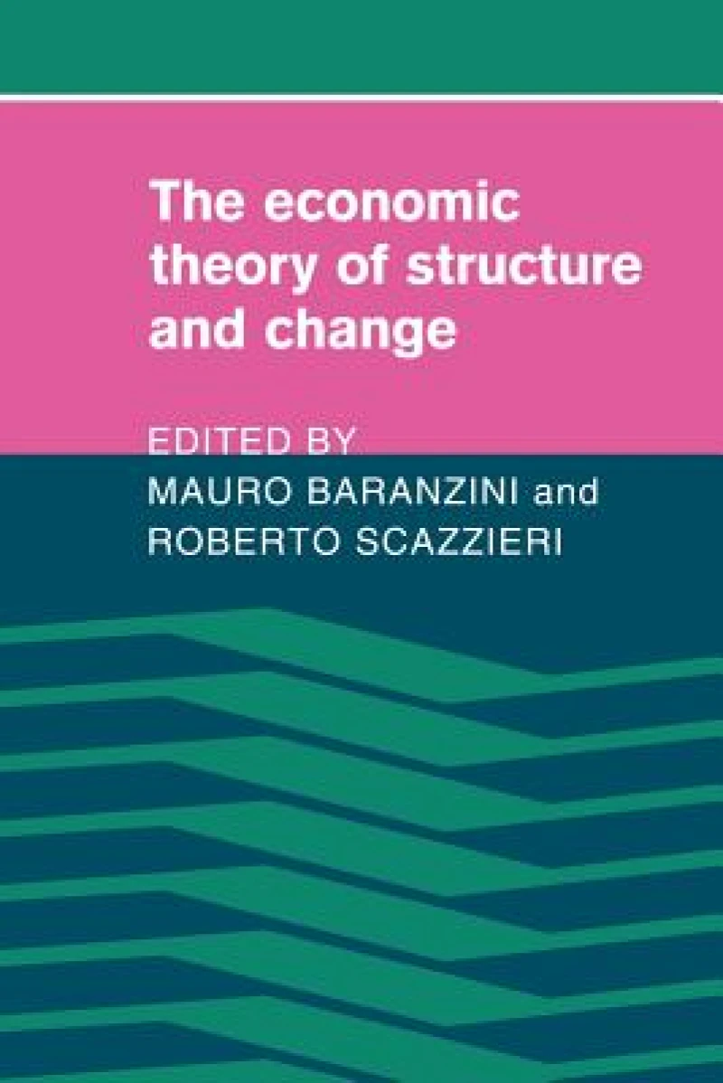 The Economic Theory of Structure and Change