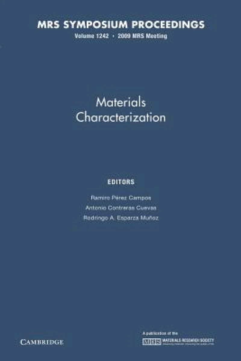 Materials Characterization: Volume 1242