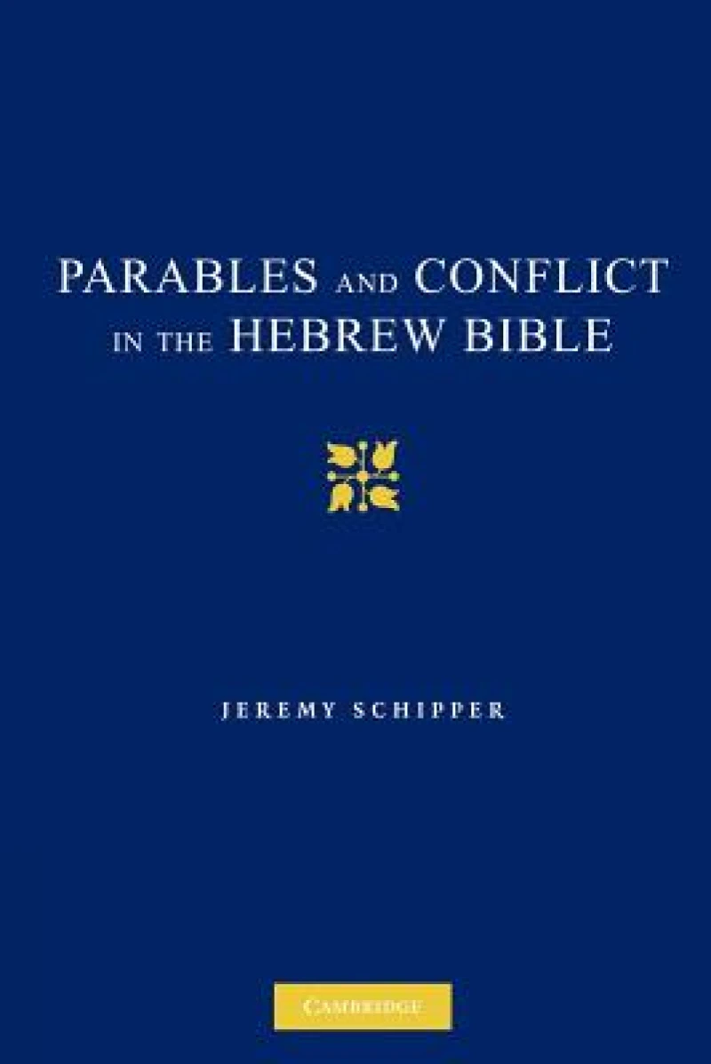 Parables and Conflict in the Hebrew Bible