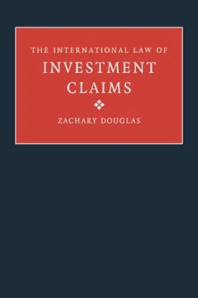 The International Law of Investment Claims