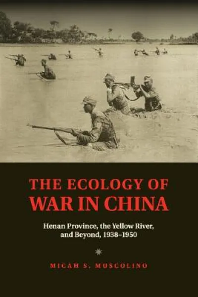 The Ecology of War in China
