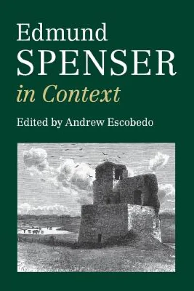 Edmund Spenser in Context