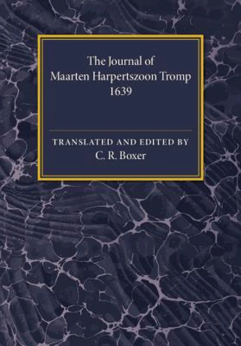 The Journal of Maarten Harpertszoon Tromp