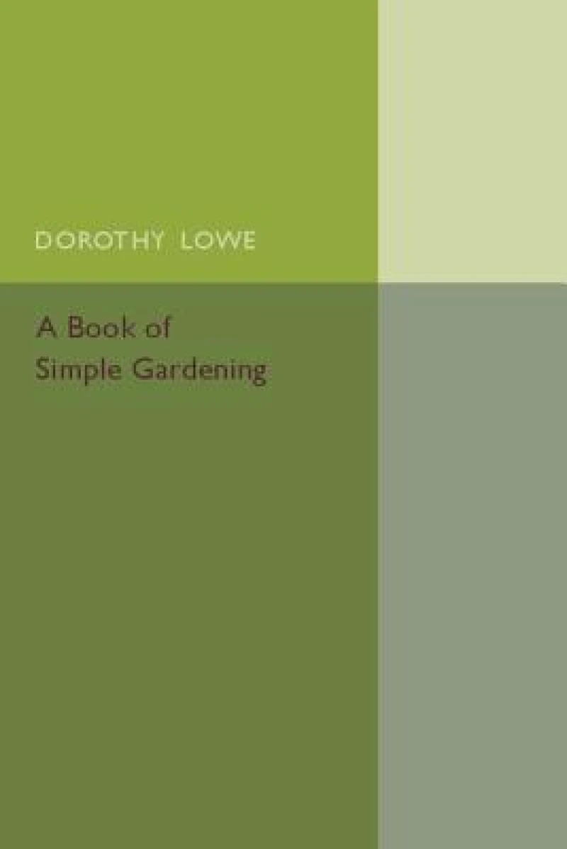 A Book of Simple Gardening