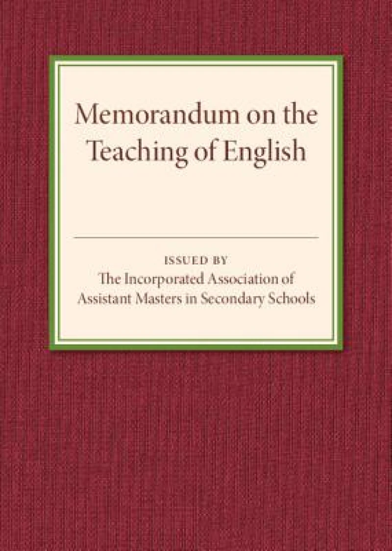 Memorandum on the Teaching of English