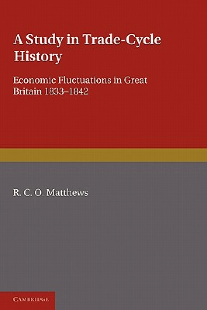 A Study in Trade-Cycle History