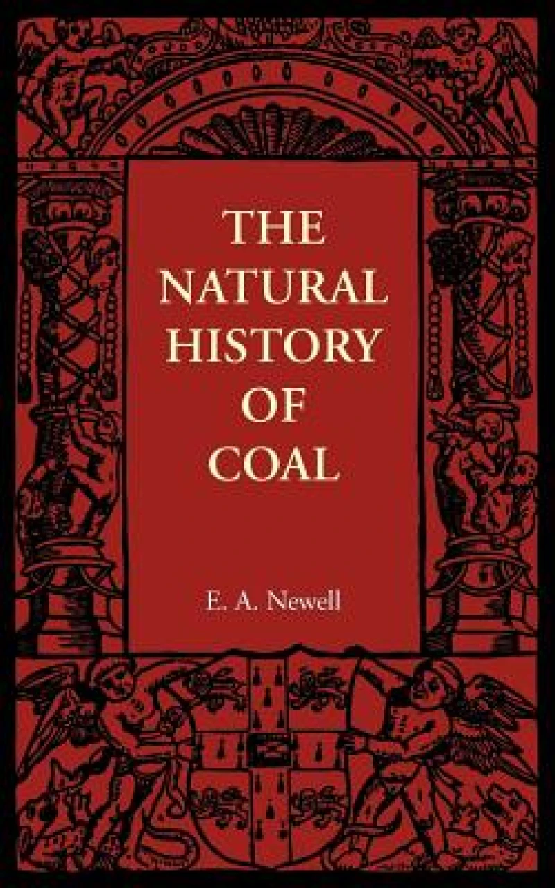 The Natural History of Coal