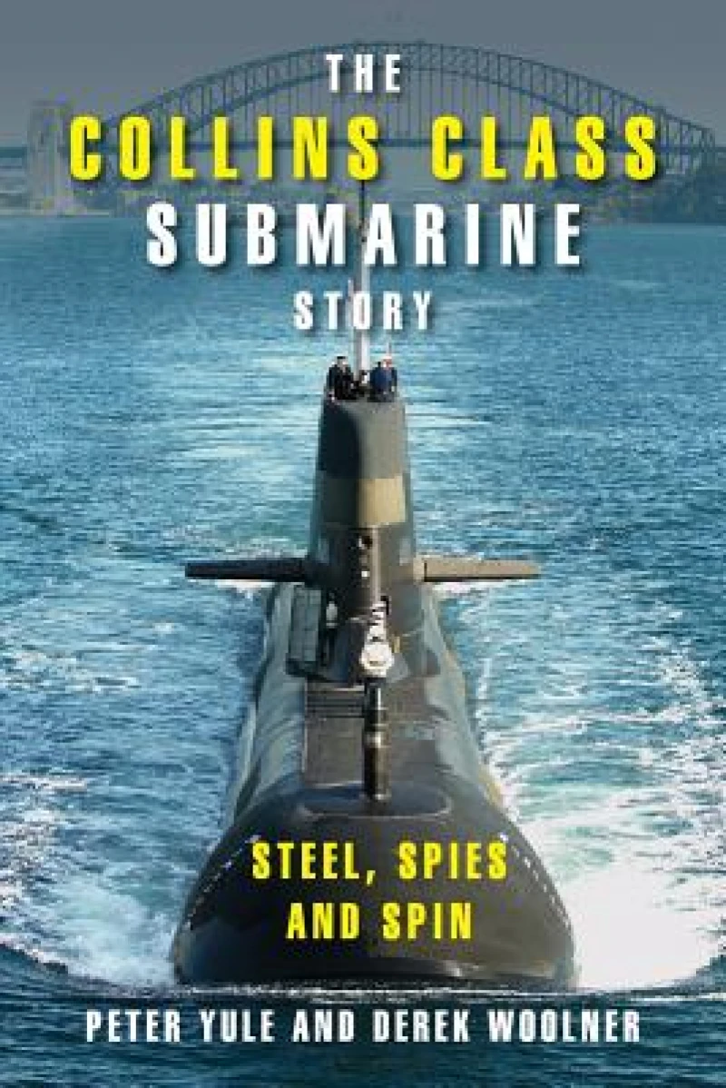 The Collins Class Submarine Story