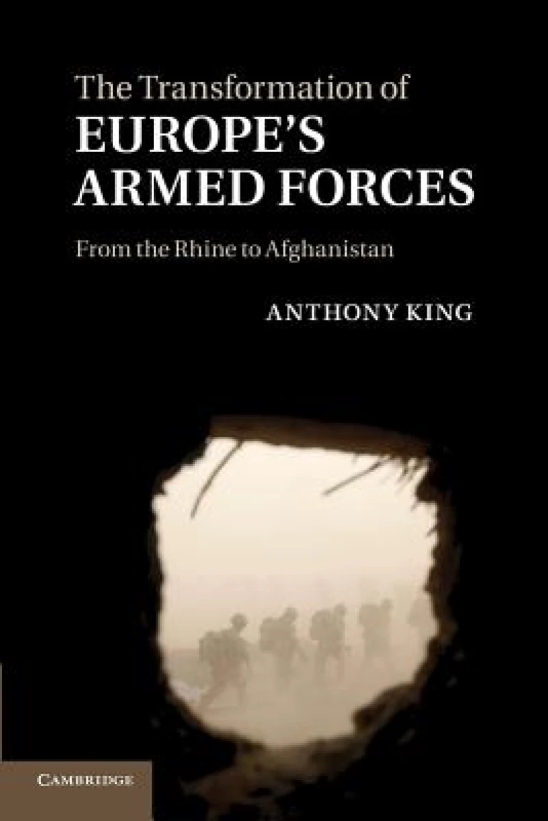 The Transformation of Europe''s Armed Forces