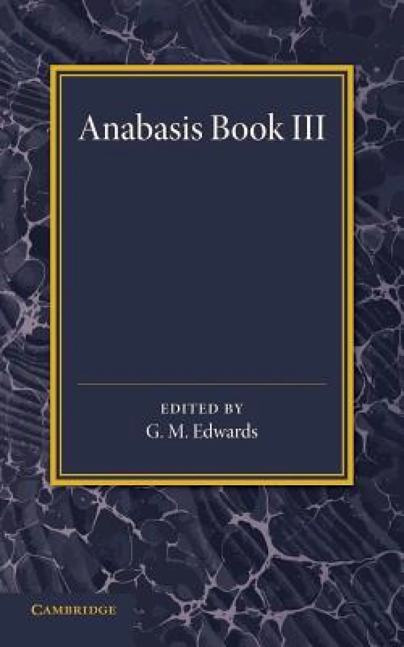 Xenophon Anabasis Book III