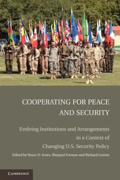 Cooperating for Peace and Security