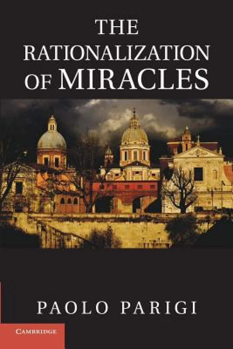 The Rationalization of Miracles