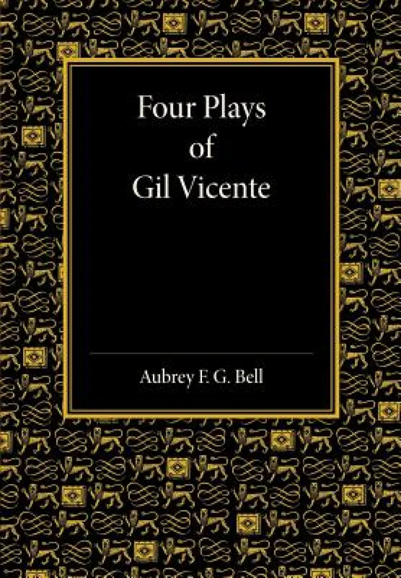 Four Plays of Gil Vicente